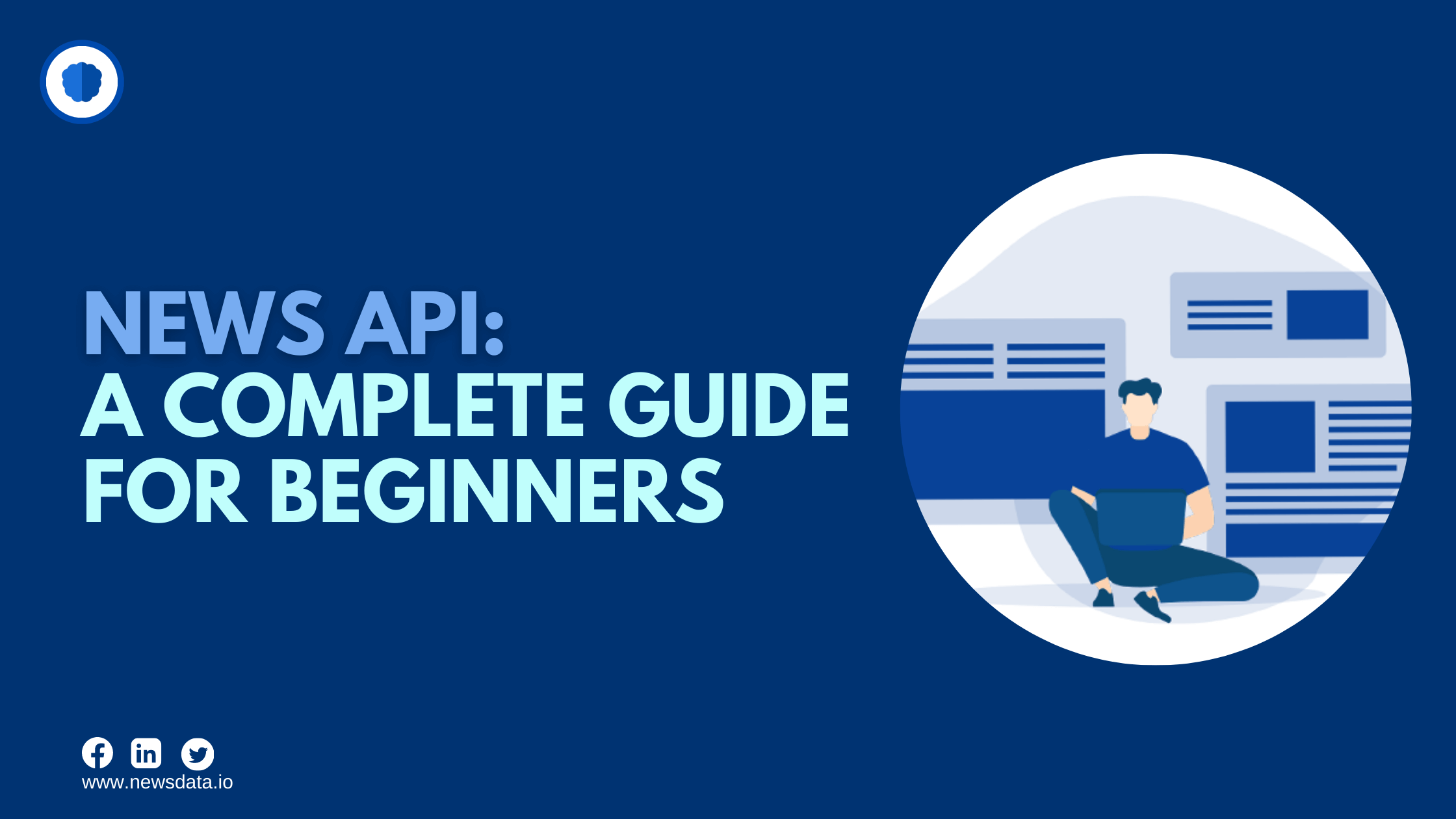 News API: A complete guide for beginner