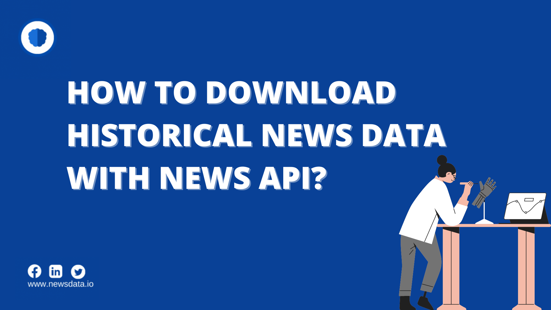 how-to-download-historical-news-data-with-news-api-newsdata-io