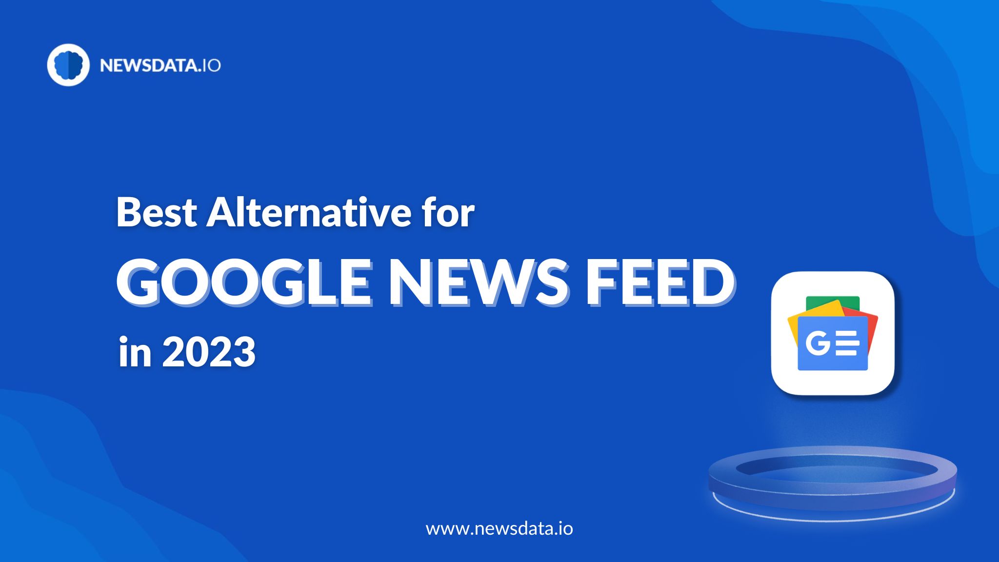 Google News Feed Alternatives: Feedly, Apple News, & More