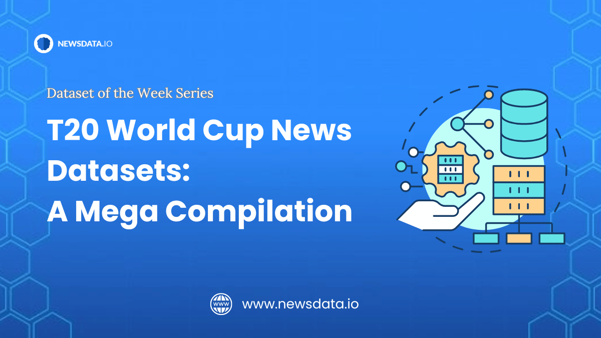 T20 World Cup News Datasets A Mega Compilation