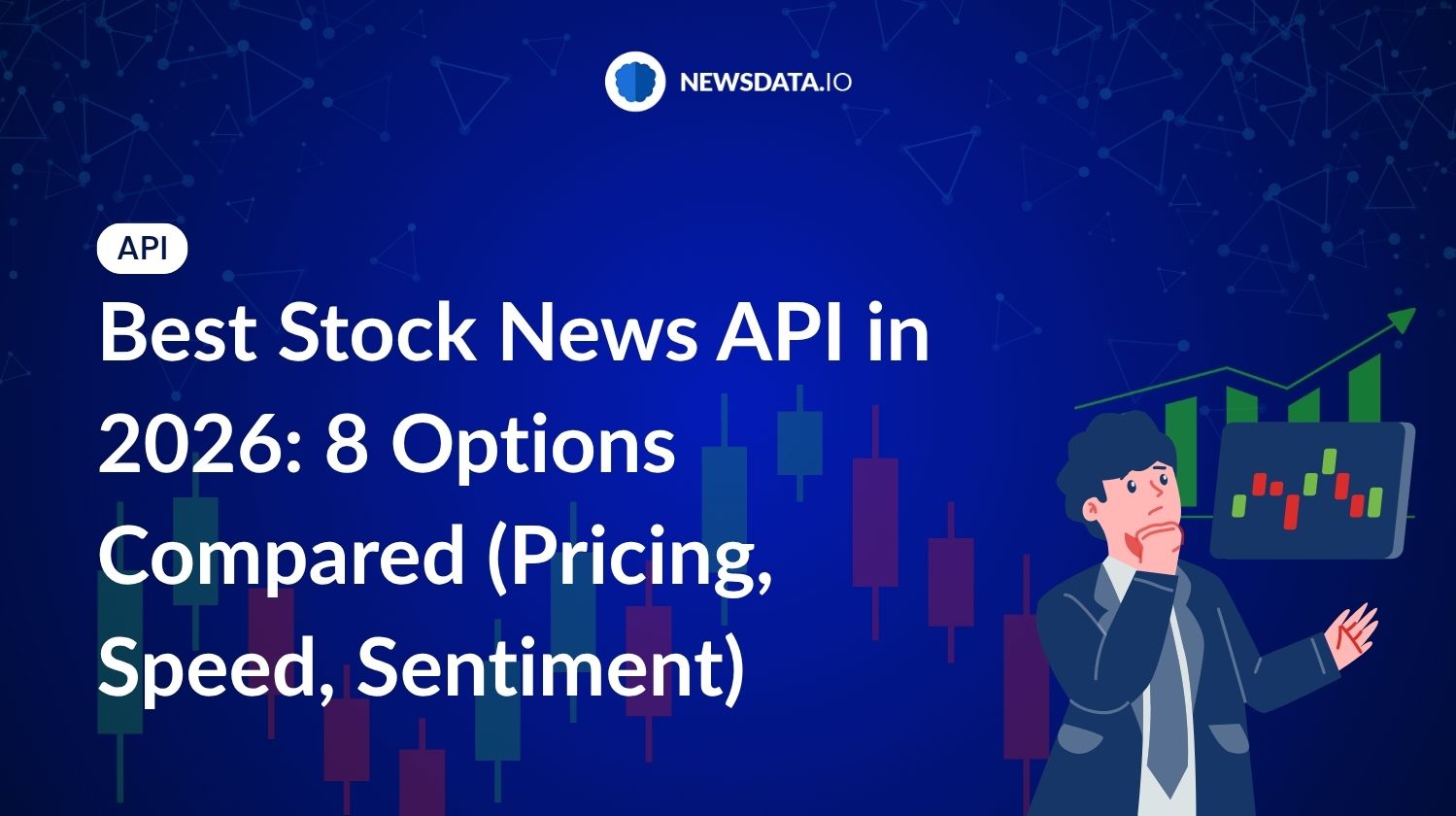 Best Stock News API in 2026: 8 Options Compared (Pricing, Speed, Sentiment)